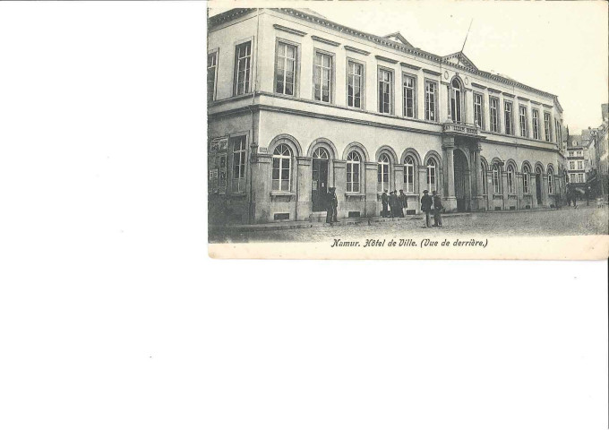 Namur. Hôtel de Ville. (Vue de derrière.)